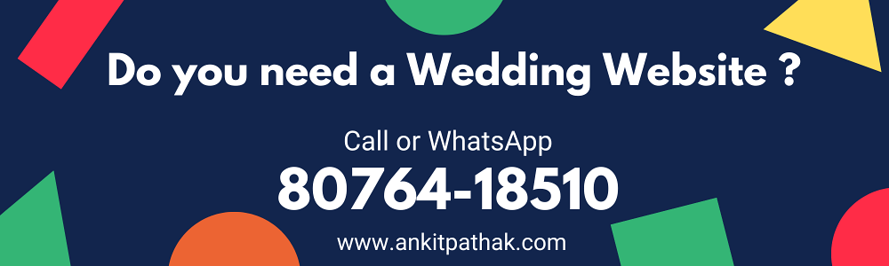 wedding website designer india ankit pathak